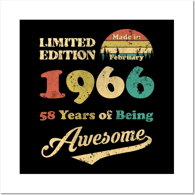 Made In February 1966 58 Years Of Being Awesome Vintage 58th Birthday Wall Art by Schoenberger Willard